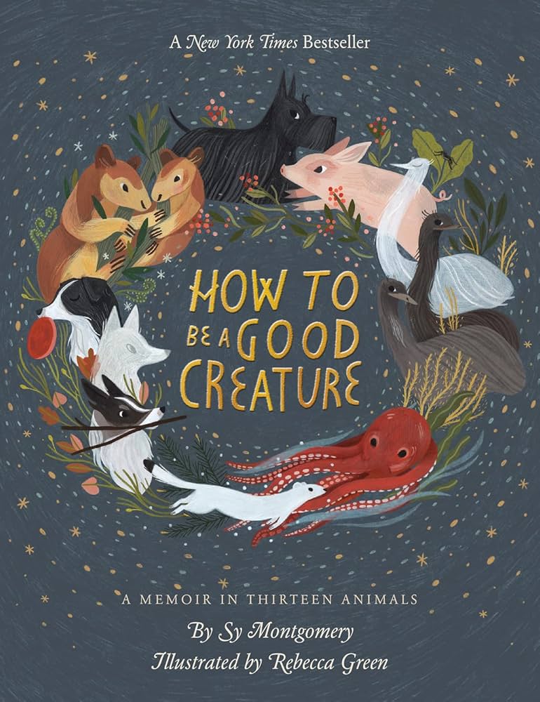 How to Be a Good Creature book cover