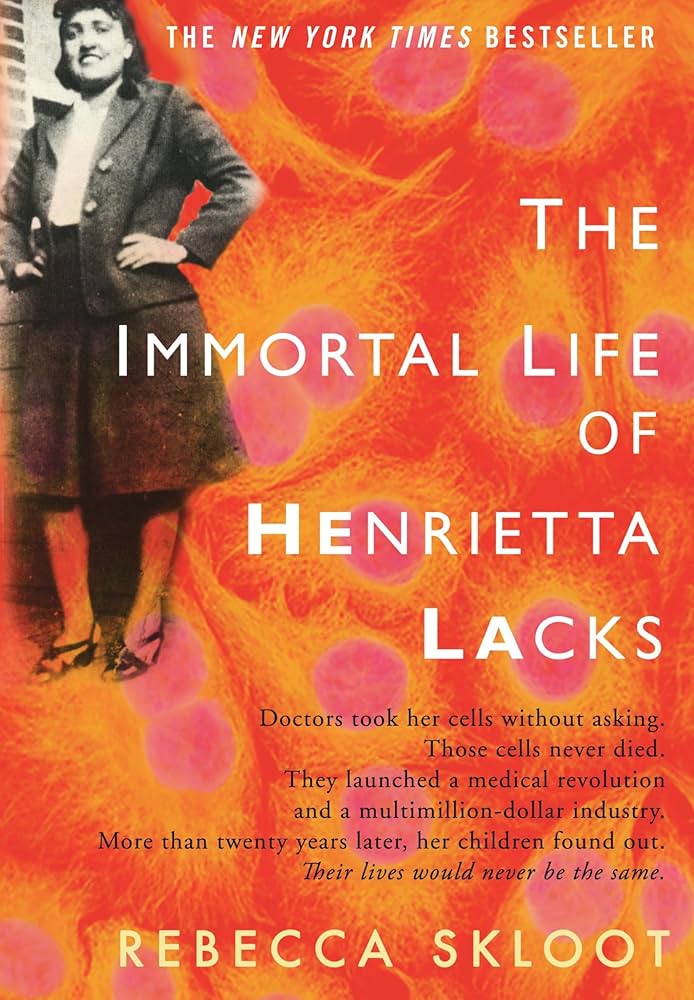 Immortal Life of Henrietta Lacks book cover
