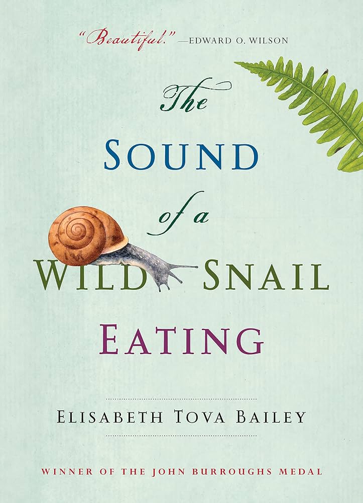 The Sound of a Wild Snail Eating book cover