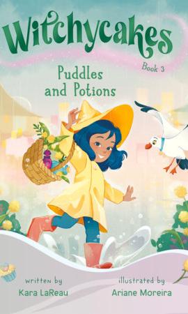 Cover art for Witchycakes: Puddles and Potions by Kara LaReau
