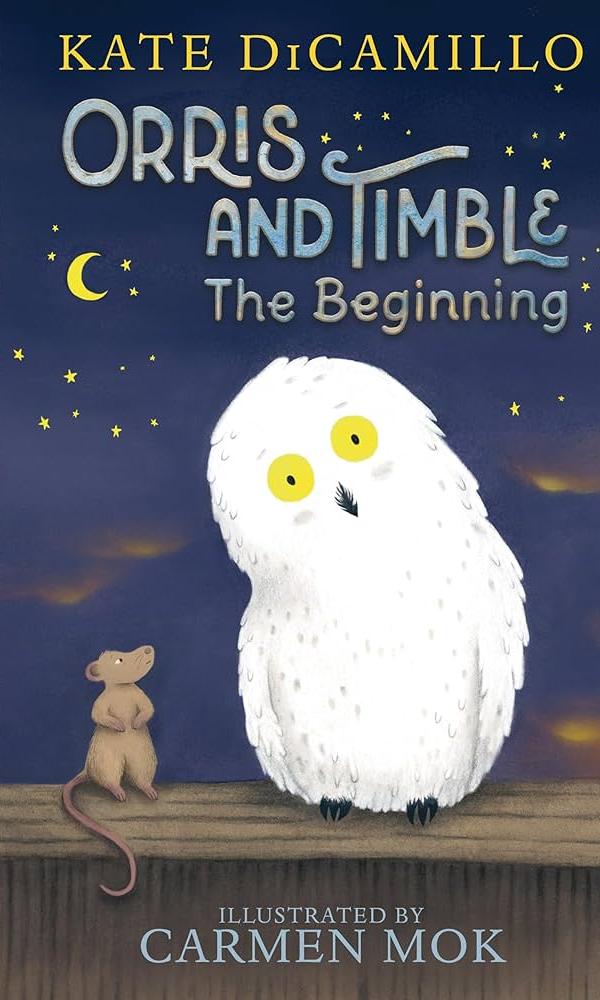 Book cover for Orris and Timble: The Beginning by Kate DiCamillo