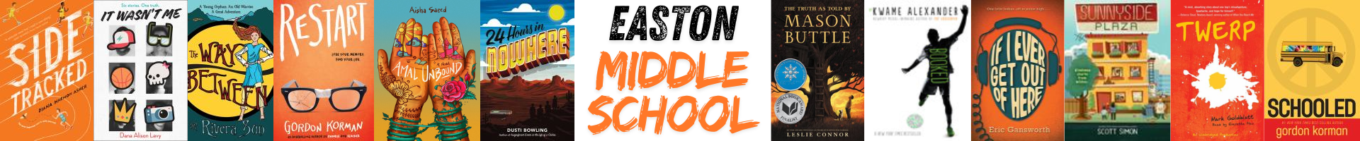 A banner with images for the book covers on the Easton Middle School summer reading list, with the words "Easton Middle School" in the middle of the banner.